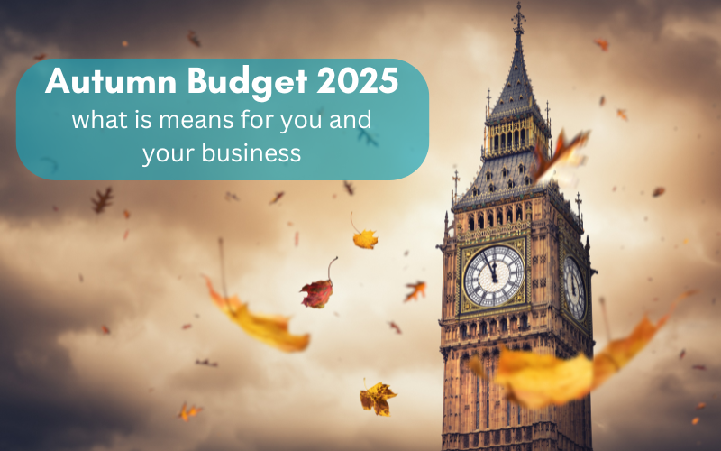 Sones Accountancy Services: Autumn Budget 2025 – what it means for your ...